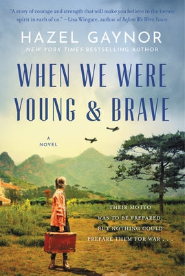 When We Were Young & Brave Paperback William Morrow & Company