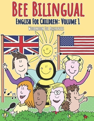 English for Children: Volume 1: Entertaining and constructive worksheets, games, word searches, colouring pages by Neilly, Madeleine