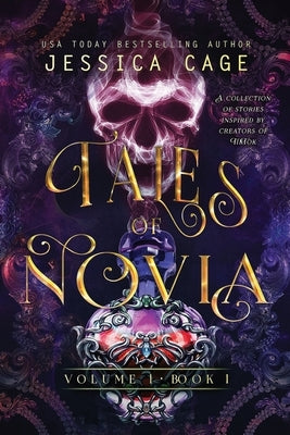 Tales of Novia, Volume 1, Book 1 Paperback Caged Fantasies Publications, LLC