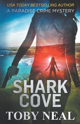 Shark Cove Paperback Neal Enterprises
