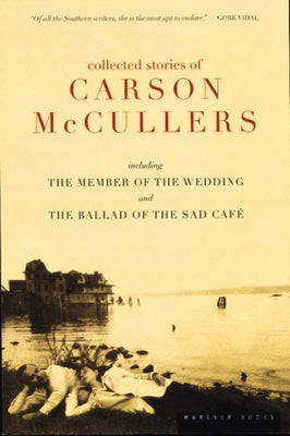Paperback of "Collected Stories of Carson McCullers" by Mariner Books, showing the book cover with title and author.