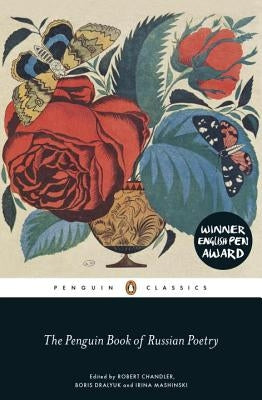 The Penguin Book of Russian Poetry by Chandler, Robert