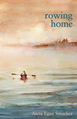 Rowing Home Paperback Finishing Line Press
