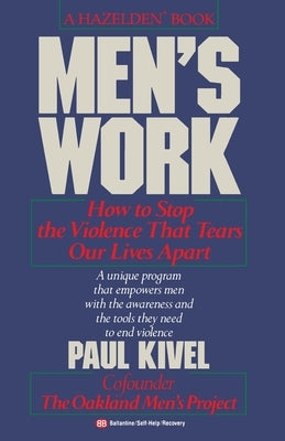 Men's Work by Kivel, Paul