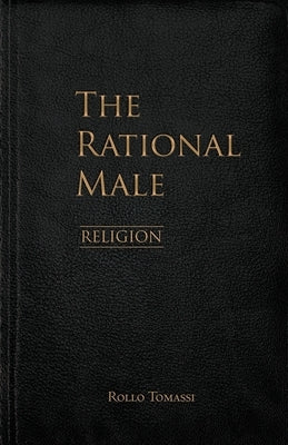 The Rational Male - Religion Paperback Independently Published