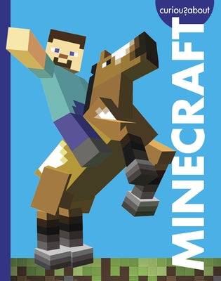 Curious about Minecraft by Grack, Rachel