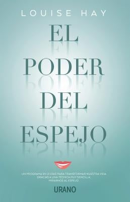 Poder del Espejo, El by Hay, Louise L.