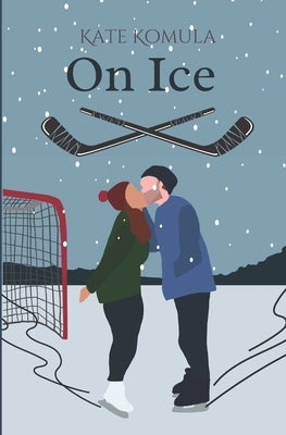 On Ice Paperback Independently Published