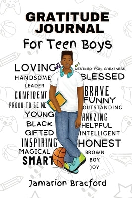 Gratitude Journal for Teen Boys Paperback Gilded Bee Publishing