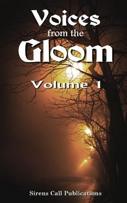 Voices from the Gloom - Volume 1 by Firetog, Trevor