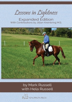 Lessons in Lightness Expanded Edition Paperback Xenophon Press LLC
