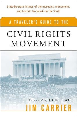 A Traveler's Guide to the Civil Rights Movement Paperback Harper Perennial