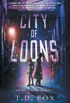 City of Loons by Fox, T. D.