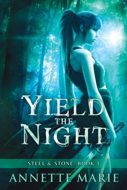 Yield the Night by Marie, Annette