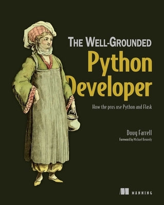 The Well-Grounded Python Developer Paperback Manning Publications
