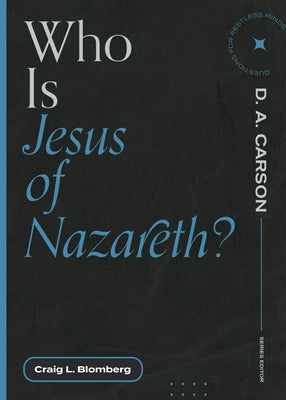 Who Is Jesus of Nazareth? Paperback Lexham Press