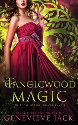 Tanglewood Magic by Jack, Genevieve