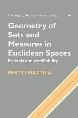 Paperback book titled "Geometry of Sets and Measures in Euclidean Spaces: Fractals and Rectifiability" by Cambridge University Press.