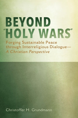 Beyond Holy Wars Paperback Pickwick Publications