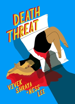 Death Threat by Shraya, Vivek