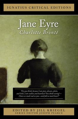 Jane Eyre: Ignatius Critical Edition Paperback Ignatius Press