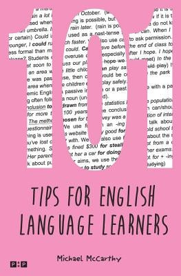 101 Tips for English Language Learners by McCarthy, Michael