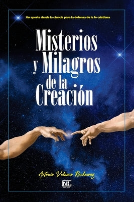 Misterios y Milagros de la Creación by Velasco Reckeweg, Antonio