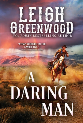 A Daring Man by Greenwood, Leigh