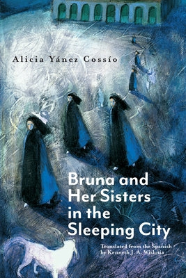 Bruna and Her Sisters in the Sleeping City Paperback Curbstone Press
