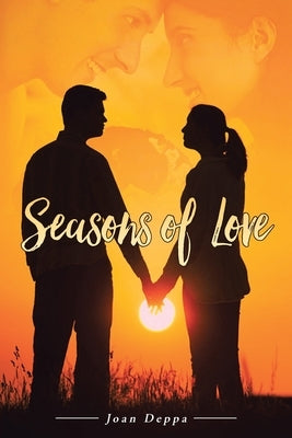 Seasons of Love Paperback Rushmore Press LLC