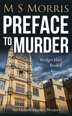 Preface to Murder: An Oxford Murder Mystery Paperback Landmark Media