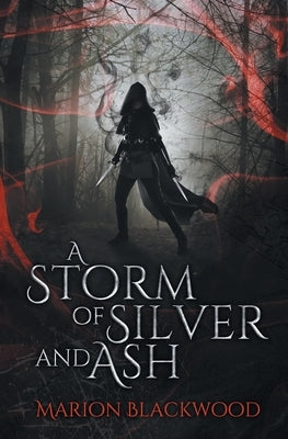 A Storm of Silver and Ash Paperback Marion Blackwood
