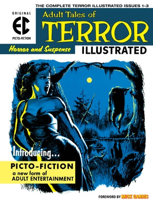 The EC Archives: Terror Illustrated by Feldstein, Al