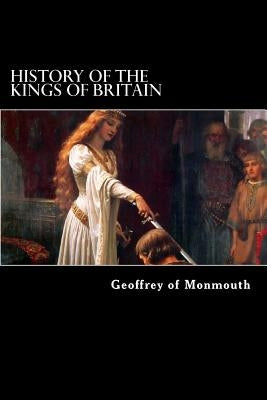 History of the Kings of Britain Paperback Createspace Independent Publishing Platform