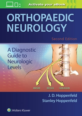 Orthopaedic Neurology by Hoppenfeld, J. D.