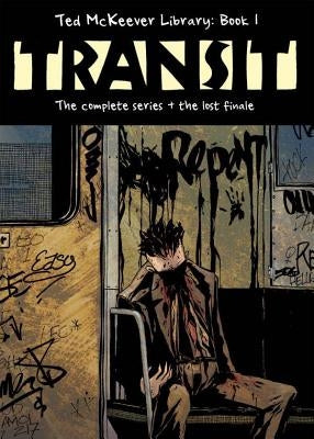 Ted McKeever Library Book 1: Transit by McKeever, Ted