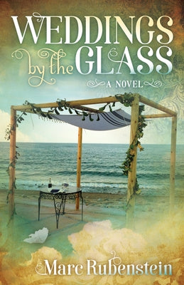 Weddings by the Glass Paperback Morgan James Fiction