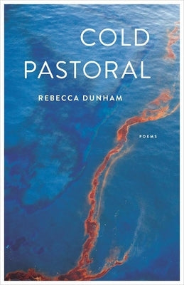 Cold Pastoral: Poems Paperback Milkweed Editions