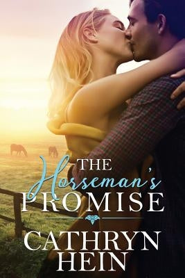 The Horseman's Promise Paperback Cathryn Hein