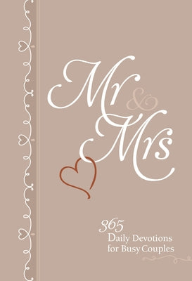 MR & Mrs: 365 Daily Devotions for Busy Couples Imitation Leather Broadstreet Publishing