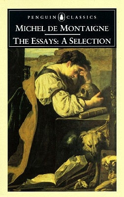 The Essays: A Selection Penguin Group
