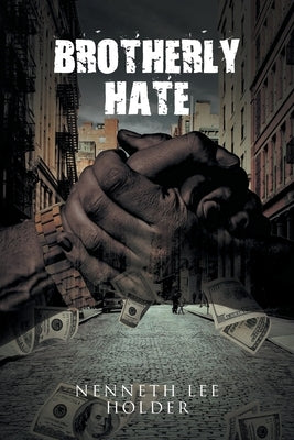Brotherly Hate Paperback Page Publishing