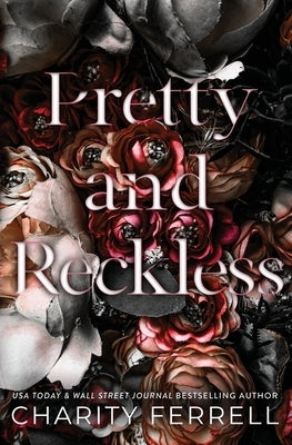 Pretty and Reckless Paperback Charity Ferrell LLC