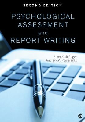 Psychological Assessment and Report Writing Paperback Sage Publications, Inc
