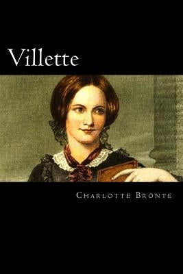 Villette Paperback Createspace Independent Publishing Platform
