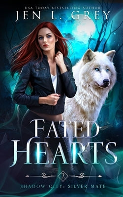 Fated Hearts by Grey, Jen L.