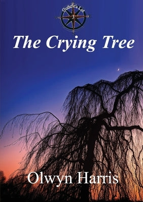 The Crying Tree Paperback Reading Stones Publishing