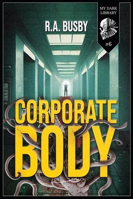 Corporate Body by Hartmann, Sadie