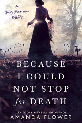 Because I Could Not Stop for Death Paperback Berkley Books