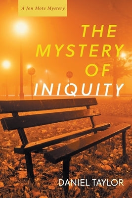 The Mystery of Iniquity Paperback Slant Books